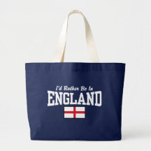 I'd Rather Be In England Bags