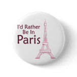 I'd Rather Be In Paris