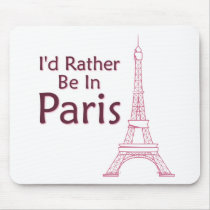 I'd Rather Be In Paris