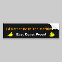 I'd Rather Be In The Maritimes Bumper Sticker bumper stickers