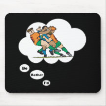 I'd rather be playing Rugby 2 Mouse Pad