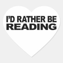 I'd Rather Be Reading Stickers