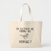 I'd Rather Be Riding My Horse Canvas Bags