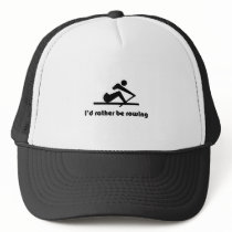 I'd rather be rowing hat