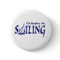 I'd Rather Be Sailing
