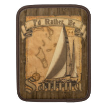 I'd Rather Be Sailing iPad Sleeve