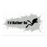 I'd Rather Be Scuba Diving Business Card