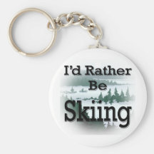 I'd Rather Be Skiing  black Key Chain