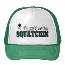 I'd Rather Be SQUATCHIN Mesh Hats