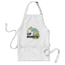 I'd rather be Up North Michigan Apron