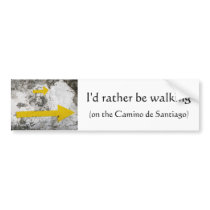 I'd Rather Be Walking Bumper Sticker bumper stickers