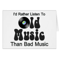 I'd Rather Listen to Old Music than Bad Music