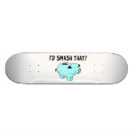I'd Smash That Piggy Bank Skateboard Decks