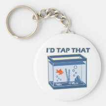 I'd Tap That Key Chain