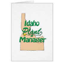 Idaho Plant Manager Greeting Cards