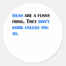 Ideas Are A Funny Thing Sticker