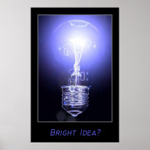Idée lumineuse ? posters