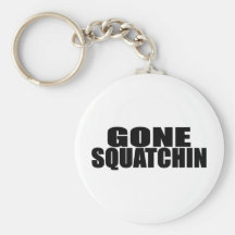 IDENTIQUE au SQUATCHIN ALLÉ par *ORIGINAL* de BOBO Porte-clefs