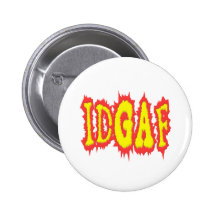 idgaf I Don't Give A F*ck Pins