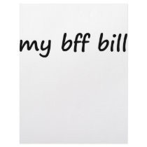 Idk, my bff bill? letterhead