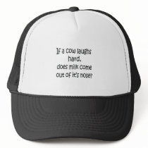 If A Cow Laughs Hard Hats
