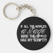 If all the world's a stage ... key chains
