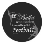 If Ballet Was... Sticker (black)