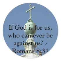 If God is for us, who can ever be against us?