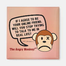 If I accept your friend request will you go away? Refrigerator Magnet