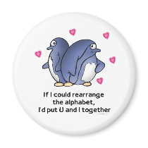 If I could rearrage the Alphabet... Fridge Magnet