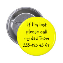 IF I'M LOST... Button