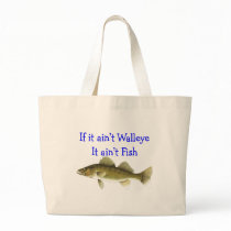 if it aint walleye aint fish canvas bag