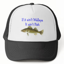 if it aint walleye aint fish hats