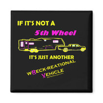 If It's Not A 5th Wheel