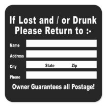 If Lost and / or Drunk Please Return to