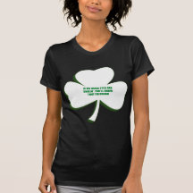 IF MY IRISH EYES ARE SMILIN' TSHIRTS