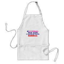 If Softball Was Easy.... Aprons