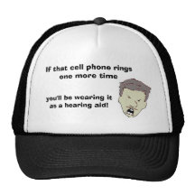 If that cell phone rings one more time