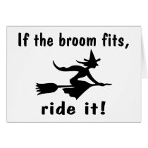 If The Broom Fits Ride It