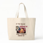 If the House is Barack'n Canvas Tote Bag