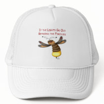If the Lights Go Out Befriend the Fireflies Trucker Hats