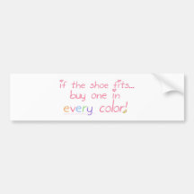 If the shoe fits.. bumper sticker