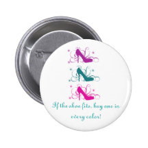 If The Shoe Fits Button