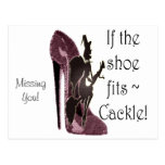 If the shoe fits ~ Cackle! Funny Sayings Gifts Post Card