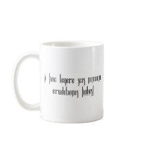 If You Can Read This You're Over-Educated Coffee Mug