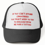 If you can't afford groceries, you don't need to hats