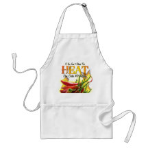 If You Can't Stand the Heat, Stay Outta MY Kitchen Apron