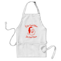 If You Don't Believe, You Won't Receive Aprons