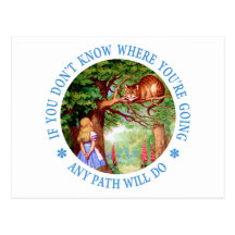 If you don't know where you're going, any path postcard