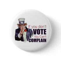 If you don't vote, you can't complain button